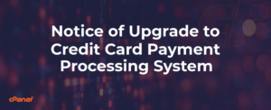 Notice of Upgrade to Credit Card Processing System | cPanel Blog