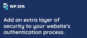 6 Best Plugins for Adding Two-Factor Authentication (TFA) to WordPress