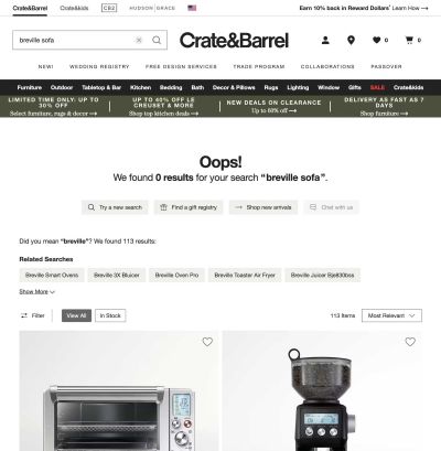 Shows search results with useful options when there are no exact matches. Additional suggestions are provided, including a “Did you mean” feature to help connect users with similar items.
