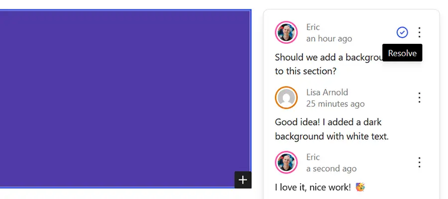 We marked our note as resolved. It will stay attached to the block until we remove it