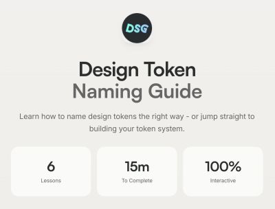 Free Design Token Naming Guide + Builder — interactive tool for building your own token naming structure with components, categories, states and roles